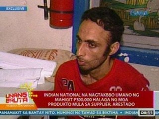 UB: Indian Nat'l na nagtakbo umano ng mahigit P300,000 halaga ng mga produkto, arestado
