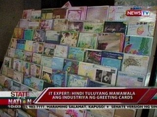 SONA: Industriya ng greeting cards, humina dahil sa teknolohiya