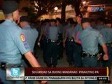 24 Oras: Seguridad sa buong Mindanao,   pinaigting pa