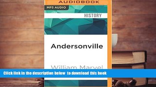 BEST PDF  Andersonville: The Last Depot (Civil War America) William Marvel [DOWNLOAD] ONLINE
