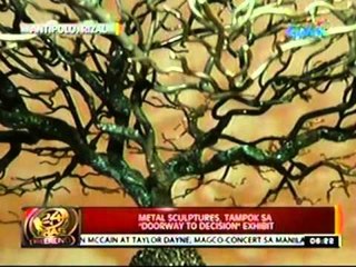 24 Oras: Metal sculptures, tampok sa 'doorway to decision' exhibit