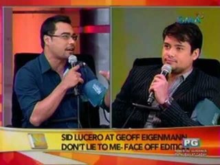 SC: Sid Lucero at Geoff Eigenmann, Don't Lie To Me- Face off edition