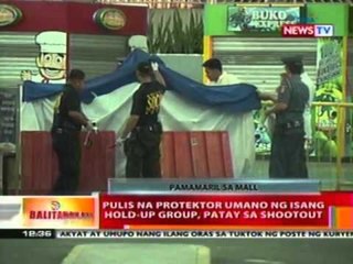 BT: Pulis na protektor umano ng isang hold-up group, patay sa shootout