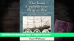 BEST PDF  The Last Confederate Ship at Sea: The Wayward Voyage of the CSS Shenandoah, October