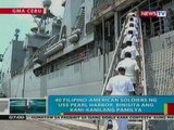 BP:  40 Fil-Am soldiers ng USS Pearl Harbor,   binisita ang kani-kanilang pamilya