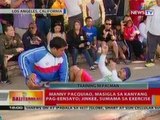 BT: Pacman, masigla sa kanyang pag-eensayo   sa Amerika