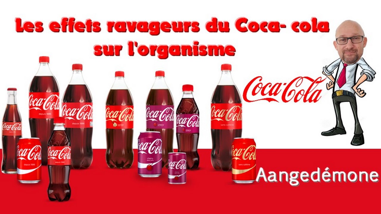 Les effets ravageurs du Coca-cola  sur l'organisme  ★ vidéo google ★