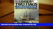 PDF [FREE] DOWNLOAD  Under Two Flags: The American Navy in the Civil War Jr., William M. Fowler