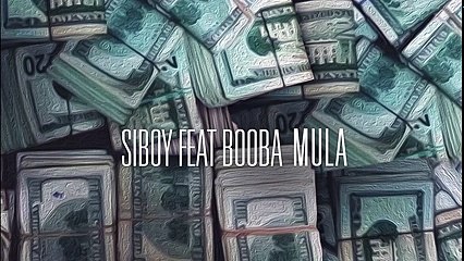 Siboy - Mula ft. Booba