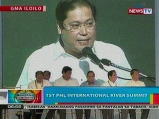 BP: 1st PHL International River Summit sa   Iloilo