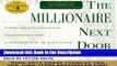 Read [PDF] The Millionaire Next Door: The Surprising Secrets Of Americas Wealthy Full Book