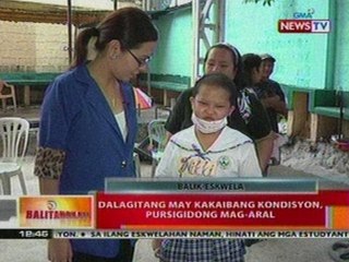 BT: Dalagitang may kakaibang kondisyon,   pusrigidong mag-aral