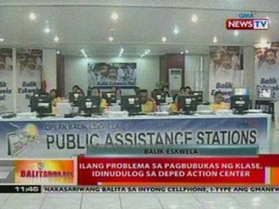 BT: Ilang problema sa pagbubukas ng klase,   idinudulog sa DepEd Action Center