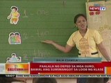 BT: Paalala ng DepEd sa mga guro, bawal   ang sumimangot sa loob ng klase