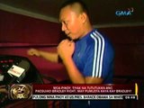 24oras: Mga pinoy, tiyak na tututukan ang Pacquiao-Bradley fight; may pumusta kaya kay Bradley?