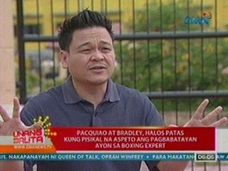UB: Pacquiao at Bradley, halos patas kung pisikal na aspeto ang pagbabatayan ayon sa boxing expert