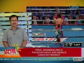 UB: Piñol, naniniwalang si Pacquiao dapat ang nanalo vs Bradley