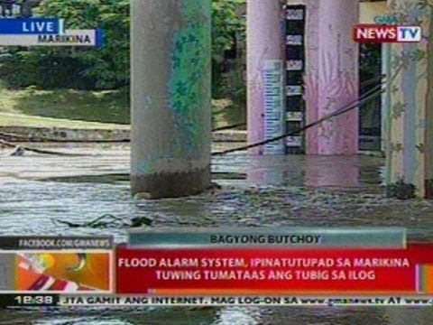 BT: Flood alarm system, ipinatutupad sa Marikina tuwing tumataas ang tubig sa ilog