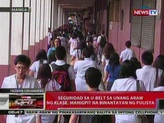 QRT: Seguridad sa U-belt sa unang araw ng   klase, mahigpit na binantayan ng   pulisya