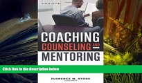 Free PDF Coaching, Counseling   Mentoring: How to Choose   Use the Right Technique to Boost