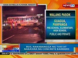 NTG: Bus, nakabangga ng taxi at nakasira ng concrete barriers sa EDSA-Estrella Flyover sa Makati