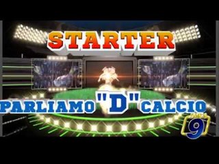 STARTER 2.0 SERIE D | Anteprima 19^ giornata Serie D Gir. H 2016/2017