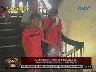 24 Oras: 2 suspek sa pagpatay sa isang pasahero ng bus, arestado