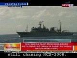 BT: Tensyon sa pagitan ng mga barko ng PHL at CHN sa Panatag Shoal, nakunan ng   video