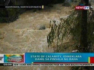 BP: State of calamity sa NCotabato, idineklara dahil sa pinsala ng baha