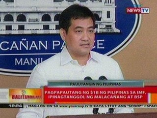 BT: Pagpapautang ng $1B ng PHL sa IMF, ipinagtanggol ng Malacañang at BSP