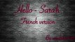 Hello - Adele ~ Lyrics [French version by Sara'h]-z-WCNDAIkwQ-HQ