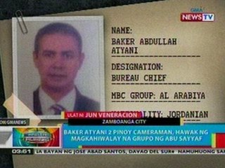 BP: Baker Atyani at 2 Pinoy cameraman, hawak ng magkahiwalay na grupo ng Abu Sayyaf