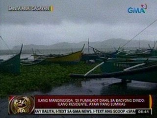 24 Oras: Ilang mangingisda, 'di pumalaot dahil sa bagyong Dindo; ilang residente, ayaw pang lumikas