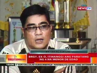 BT: Brgy. official, inireklamo ng pagmamaltrato ng apat na menor de edad