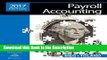 Read [PDF] Payroll Accounting 2017 (with CengageNOWTMv2, 1 term Printed Access Card) New Ebook