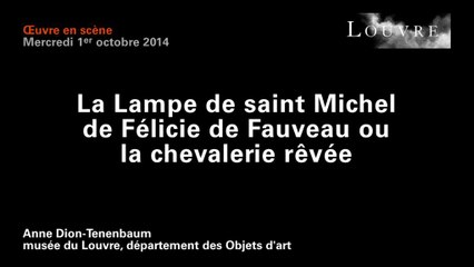 La lampe de saint Michel de Félicie de Fauveau ou la chevalerie rêvée