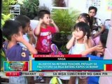BP: 86 anyos na retired teacher, patuloy sa pagtuturo sa mga batang kapos sa buhay