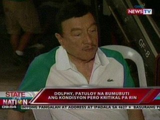 SONA: Dolphy, patuloy na bumubuti   ang kondisyon pero kritikal pa   rin
