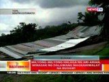 BT: Milyong-milyong halaga ng ari-arian, winasak ng 2 magkahiwalay na buhawi sa Cotabato