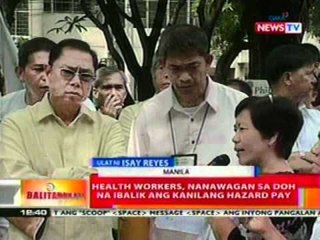 BT: Health workers, nanawagan sa DOH na ibalik ang kanilang hazard pay