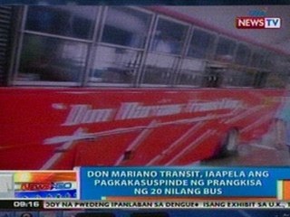 NTG: Don Mariano Transit, iaapela ang pagkakasuspinde ng prangkisa ng 20 nilang bus