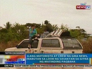 NTG: Ilang motorista at crew ng GMA News, inabutan sa loob ng sasakyan sa gitna ng matinding pagbaha