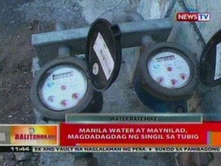 BT: Manila Water at Maynilad, magdadagdag ng singil sa tubig