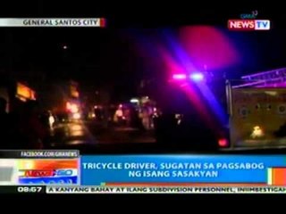 NTG: Tricycle driver, sugatan sa pagsabog ng isang sasakyan