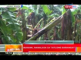 BT: Youscoop: Buhawi, nanalasa sa tatlong barangay sa Bohol