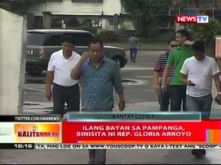 BT: Ilang bayan sa Pampamnga, binisita ni Rep. Gloria Arroyo