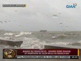 24 Oras: Bahagi ng Roxas Blvd., isinara nang bahain at hampasin ng alon mula sa Manila Bay