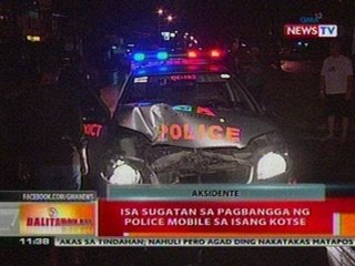 BT:  1 sugatan sa pagbangga ng police mobile sa isang kotse sa QC