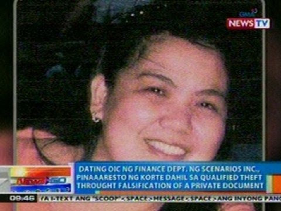 NTG: Ex-OIC ng Finance Dept. ng Scenarios Inc., pinaaaresto ng korte dahil sa qualified theft