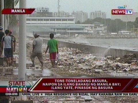 SONA: Tone-toneladang basura naipon sa ilang bahagi ng Manila Bay